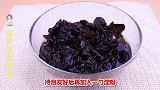 为什么饭店的凉拌木耳这么好吃原来是有这诀窍，开胃爽口又下菜