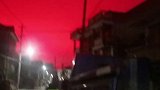 浙江舟山：晚上八点左右，多名网友拍到天空异象，血红一片