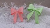 蝴蝶结折纸教程，上期学做圣诞礼物盒的可以看过来！蝴蝶结折纸
