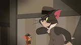 新猫和老鼠：猫侦探受够了，是时候收拾那个罪犯了