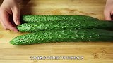 饭店的凉拌黄瓜为啥那么好吃？原来是这样做的，大厨详细讲解做法