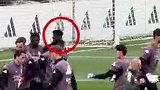 冲突事件过后 阿斯报聚焦琼阿梅尼训练课