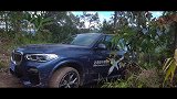 试驾宝马X5穿越热带雨林是种怎样的体验意料之外的实力表现