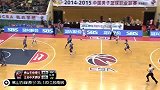 CBA-1415赛季-常规赛-第23轮-佛山农商银行135：120江苏南钢-精华