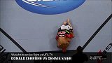 UFC-13年-本周最佳降服：塞罗尼杀意兴起 西弗投降利落（5月23日）-精华