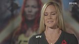 UFC-17年-UFC219霍尔姆赛前采访：机械婆并不是不可战胜！-专题