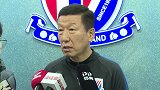 崔康熙:最后阶段用来磨合球队 认真准备从迎战国安开始