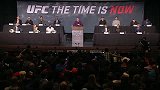 UFC-14年-UFC《The Time is now》全球媒体发布会全程-全场