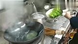广东东莞大酒店师傅给老板娘做的特色炒青菜