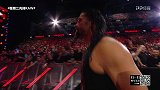 WWE-18年-RAW第1303期：高层否决重战要求 罗门复仇暴打马哈尔-花絮