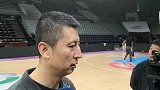 【PP体育在现场】郭士强赛前采访：尽量限制对方重点银！
