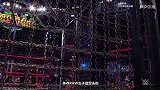 WWE-18年-2018铁笼密室大赛（中文字幕）-全场