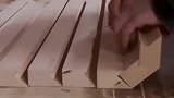 老木工制作的榫卯结构，你以为这是一块板子，其实这是一个卷筒！
