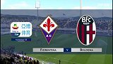 意甲-第32轮全场录播：佛罗伦萨VS博洛尼亚（董文军）
