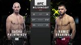UFC on ESPN29期：萨沙-帕拉特尼科夫VS拉米兹-布拉希马吉