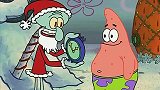 海绵宝宝：居然真有圣诞老人，章鱼哥得到最后的礼物，一封感谢信