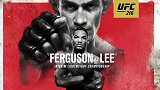 UFC-17年-UFC216：轻量级临时冠军战弗格森vs凯文李-全场