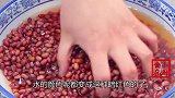 红豆和红枣放一起，原来作用这么厉害，补血补气睡眠好，面色红润