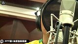 世界杯-14年-pptv第1体育独家私密视频 黄健翔录音棚重现你不是一个人在战斗-花絮