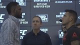 UFC-17年-UFC215主赛选手面对面媒体日现场-花絮