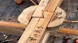 民间老木匠的手艺，搭建实木框架结构，不用一根钉子