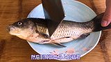 鲫鱼怎么做又鲜又嫩？方法告诉你，一看就会