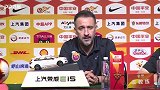 上港因台风滞留广州备战时间被压缩 施蒂利克称泰达整体性更好