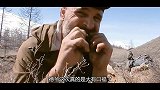 荒野求生，在环境险恶的阿尔泰山脉，德爷还吃上了全羊宴？