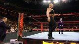 WWE-17年-RAW第1262期：海曼喷垃圾话质疑比赛不公 安格无语一脸茫然-花絮
