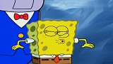 海绵宝宝：海绵帮助了所有人，牺牲自己的所有时间，美好的一天！
