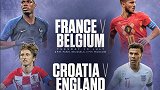 世界杯4强出炉：法国比利时血拼 格子大战三狮