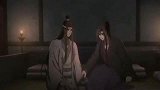 魔道祖师：魏无羡忽然娇嗔一笑，又开始对蓝湛撒娇，含光君果然是