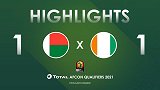 非洲杯预选赛-凯西点射阿马达世界波 马达加斯加1-1科特迪瓦
