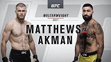 UFC243副赛：杰克-马修斯VS罗斯特姆-阿克曼