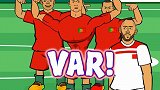 世界杯趣味动画片之VAR C罗献唱对它恨之入骨
