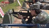 2020年士兵考学军事科目考核：选拔标准向打仗聚焦