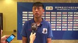 足协杯-17赛季-王寿挺：申花正在越来越好 决赛对手无所谓恒大上港-专题