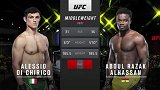 UFC on ESPN30期：阿莱西奥-迪-基里科VS阿卜杜勒-拉扎克-阿尔哈桑