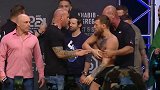 UFC-18年-嘴炮小鹰称重称重仪式终极对视 气氛剑拔弩张一触即发-花絮