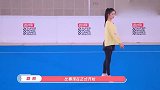 刘些宁、张艺凡艺术体操表演，张艺凡的强项来了，实力不一般