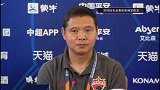深圳佳兆业赛前发布会 张效瑞：教练组将“下岗” 正视对手阵容