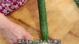 黄瓜别凉拌了，教你新吃法，卷一卷，擀一擀，做一次7天不起早