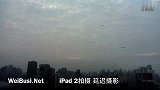 使用iPad 2拍摄的延迟摄影作品 完全使用iPad 2进行拍摄并编辑