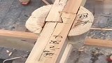 不用一根钉子的民间老木匠手艺，搭建实木框架结构！