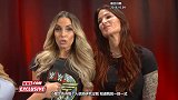 WWE-18年-RAW第1324期：赛后采访 翠什同丽塔期待进化大赛重返擂台-花絮