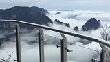 玻璃栈道云海奇观，每天都能看见