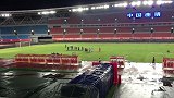 意外！U21比赛因暴雨雷电终止 补赛时间暂未确定