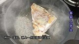 吃鱼腩？别煎炸了，教你新吃法，花30块做一菜一汤，营养好吃开胃