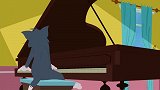 新猫和老鼠：汤姆竟然还会弹美妙的钢琴曲！