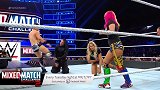 WWE-18年-混双赛第九周：米兹&明日华VS杰夫哈迪&夏洛特-精华